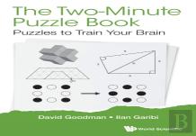 Two-Minute Puzzle Book, The: Puzzles To Train Your Brain