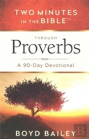 Two Minutes In The Bible Through Proverb