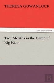 Two Months In The Camp Of Big Bear