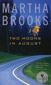 Two Moons In August
