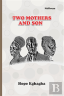 Two Mothers And A Son