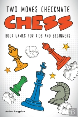 Bertrand.pt - Two Moves Checkmate Chess Book Games For Kids And Beginners