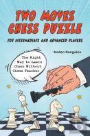 Two Moves Chess Puzzle For Intermediate And Advanced Players