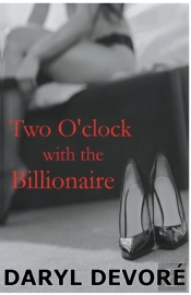 Two O'Clock With The Billionaire