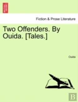 Bertrand.pt - Two Offenders. By Ouida. (Tales.)