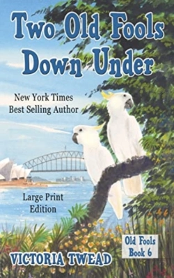 Bertrand.pt - Two Old Fools Down Under - Large Print