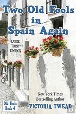 Bertrand.pt - Two Old Fools In Spain Again - Large Pri