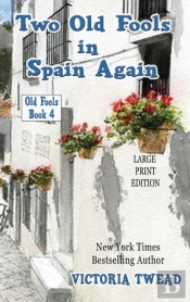 Two Old Fools In Spain Again - Large Pri