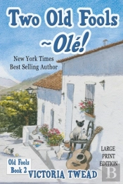 Two Old Fools - Ole! - Large Print
