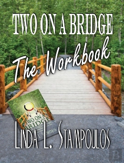 Bertrand.pt - Two On A Bridge The Workbook: A Companion Tool Designed To Enhance Discussions Outlined In The Two On A Bridge Guidebook