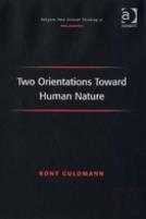 Two Orientations Toward Human Nature