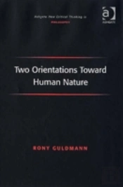 Two Orientations Toward Human Nature