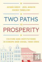 Two Paths To Prosperity