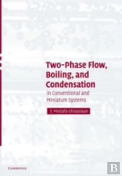 Bertrand.pt - Two-Phase Flow, Boiling, And Condensation