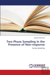 Two Phase Sampling In The Presence Of Non-Response