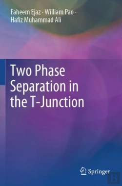 Bertrand.pt - Two Phase Separation In The T-Junction