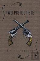 Two Pistol Pete