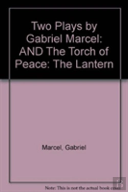 Bertrand.pt - Two Plays By Gabriel Marcel