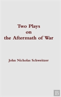 Bertrand.pt - Two Plays On The Aftermath Of War