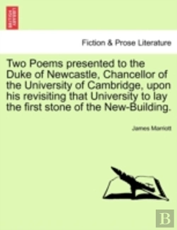 Bertrand.pt - Two Poems Presented To The Duke Of Newca