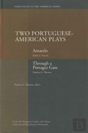 Two Portuguese-American Plays