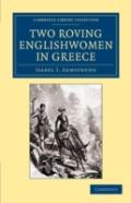 Two Roving Englishwomen In Greece