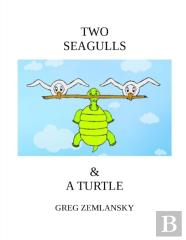 Two Seagulls & A Turtle