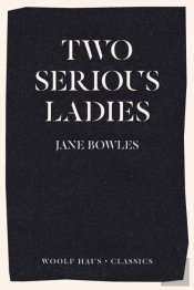 Two Serious Ladies