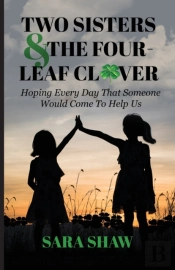 Two Sisters &Amp; The Four-Leaf Clover
