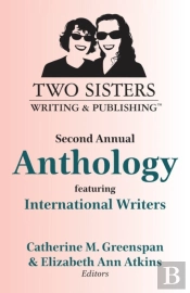 Two Sisters Writing And Publishing Second Annual Anthology