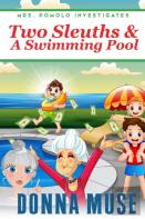 Two Sleuths & A Swimming Pool