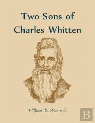 Two Sons Of Charles Whitten