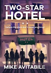 Two-Star Hotel:  Where The Stars Don'T M