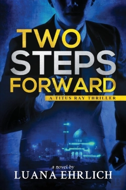Bertrand.pt - Two Steps Forward: A Titus Ray Thriller