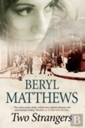Two Strangers: An Historical Saga Set In 1920s London