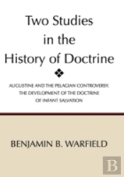 Two Studies In The History Of Doctrine