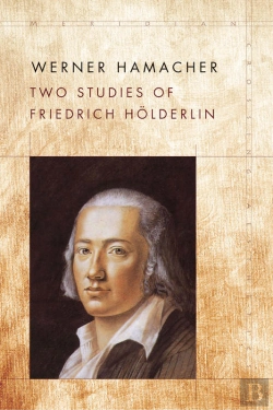 Bertrand.pt - Two Studies Of Friedrich Holderlin