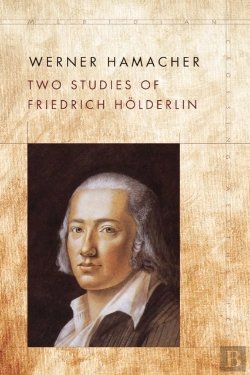 Bertrand.pt - Two Studies Of Friedrich Holderlin