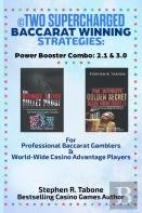 Two Supercharged Baccarat Winning Strategies