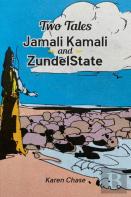 Two Tales: Jamali Kamali And Zundelstate