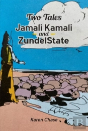 Two Tales: Jamali Kamali And Zundelstate