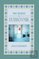 Two Tickets To Dubrovnik