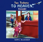 Two Tickets To Heaven, Please!