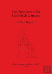 Two Treasurers Of The Late Middle Kingdom (Egypt)