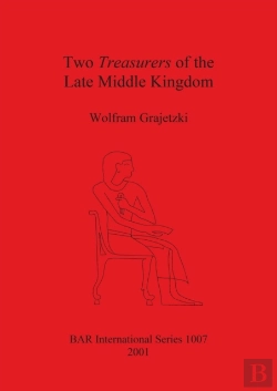 Bertrand.pt - Two Treasurers Of The Late Middle Kingdom (Egypt)