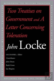 Two Treatises Of Government And A Letter Concerning Toleration
