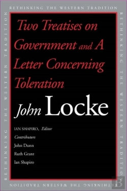 Bertrand.pt - Two Treatises Of Government And A Letter Concerning Toleration