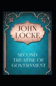 Two Treatises Of Government By John Locke Illustrated Edition