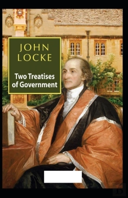 Bertrand.pt - Two Treatises Of Government( Illustrated Edition)