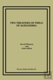 Two Treatises Of Philo Of Alexandria